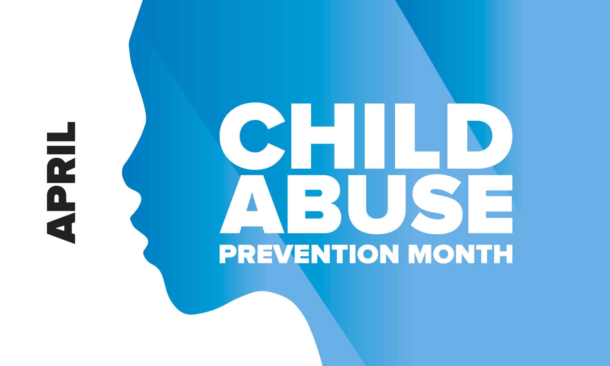 Child Abuse Prevention Month