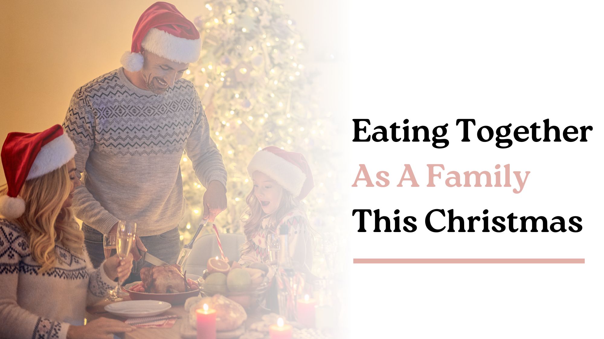 Eating Together as a Family This Christmas