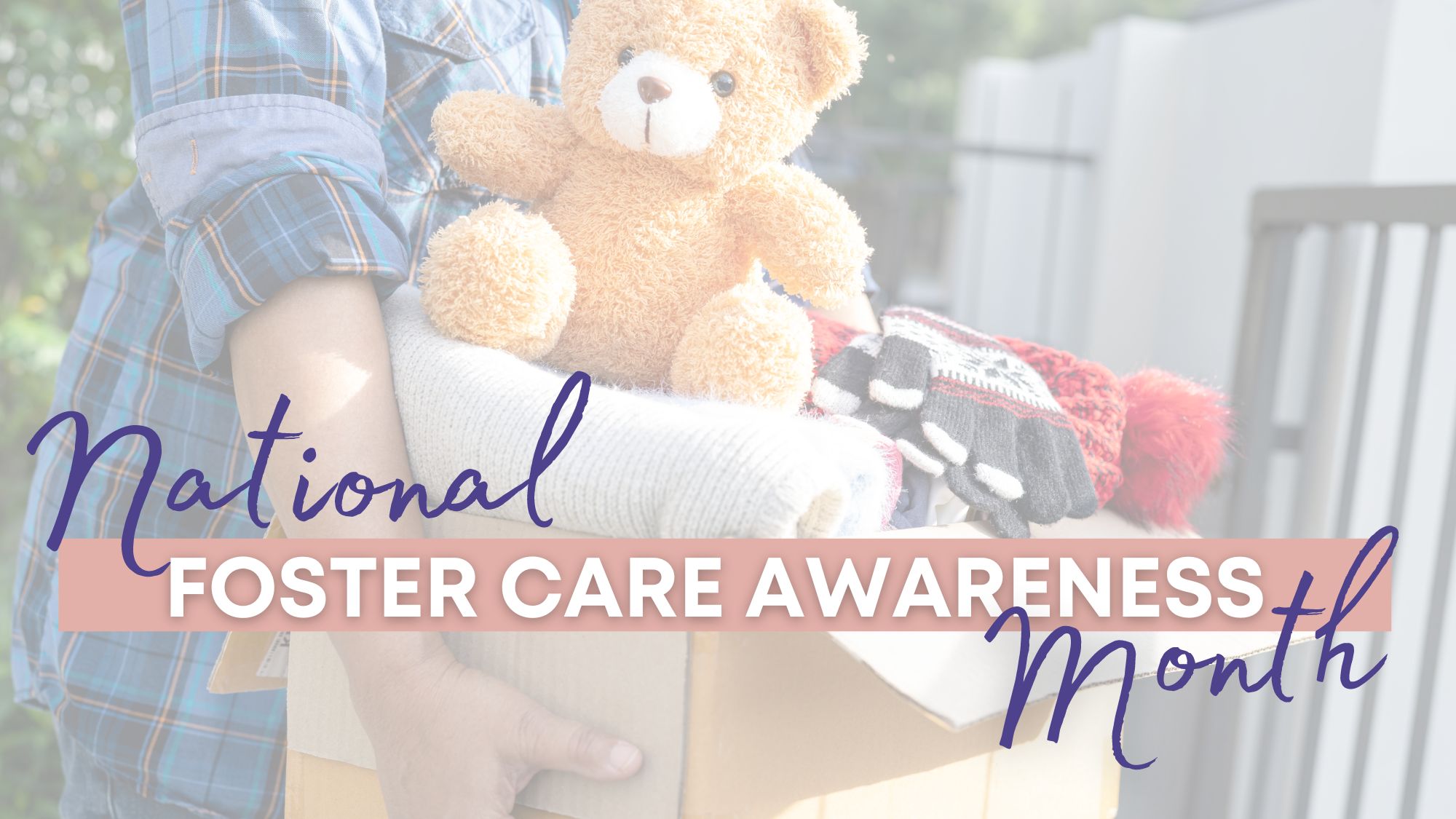Cover National Foster Care Awareness Month