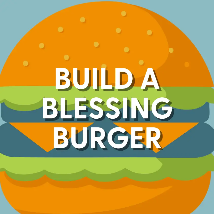 HC- Featured - BUILD A BLESSING BURGER
