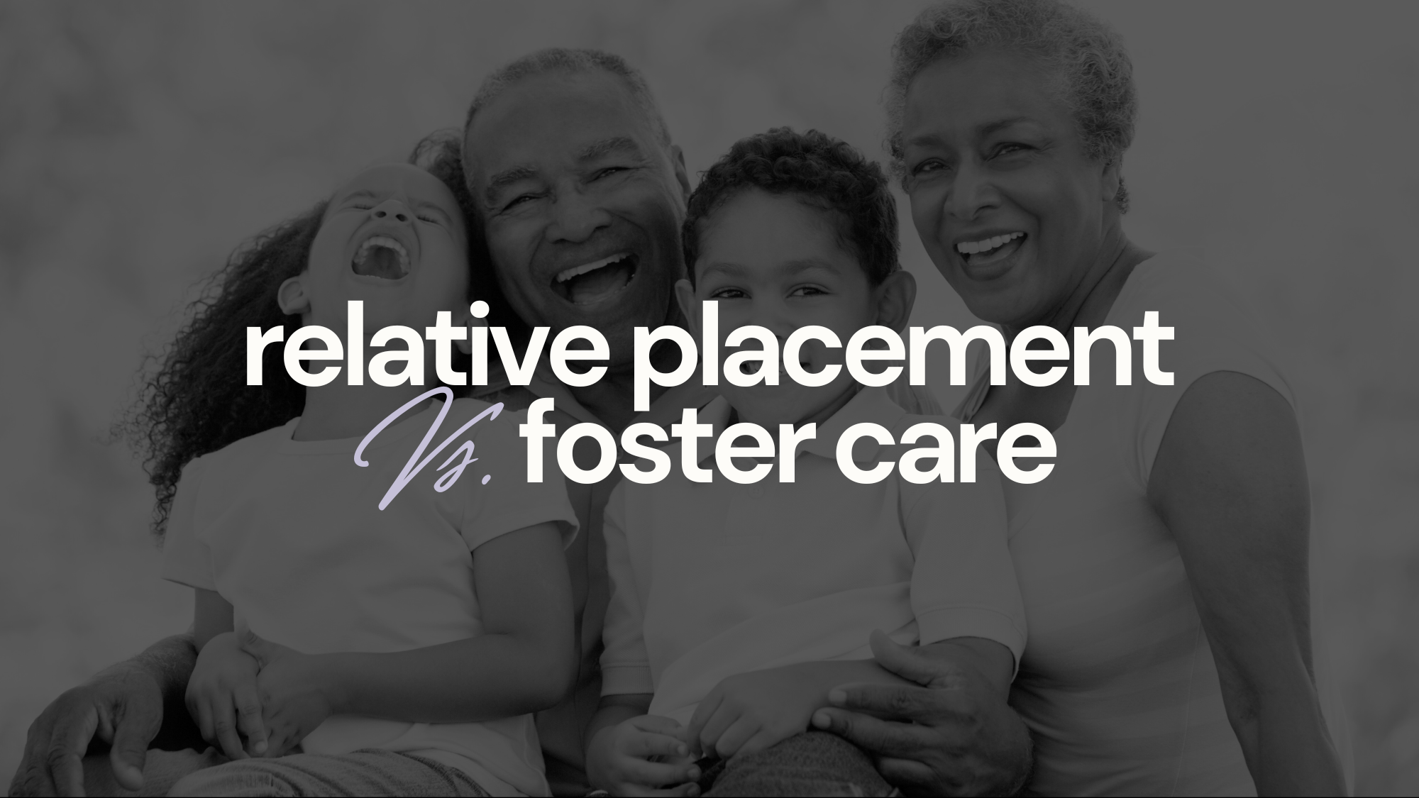 Header image of family that has experienced kinship and relative placement vs. foster care